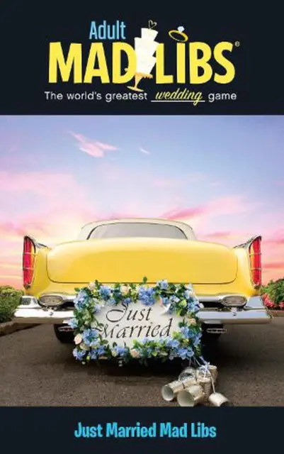 Just Married Mad Libs: World's Greatest Word Game by Molly Reisner (English) Pap
