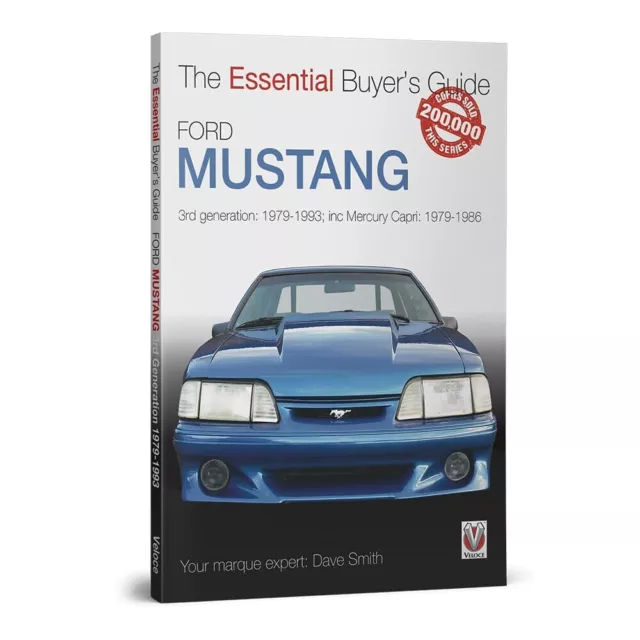 Ford mustang 3rd generation 1979-1993 The Essential Buyer's Guide