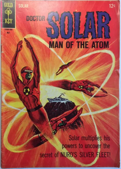 Gold Key Doctor Solar Man Of The Atom May 1965  Nuro’s Silver Fleet