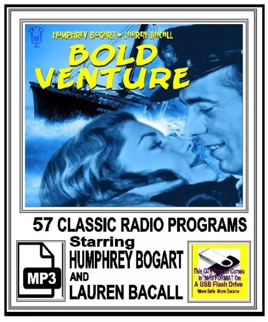 BOLD VENTURE 57 Unique Oldtime Radio Shows MP3 OTR On USB Flash Drive