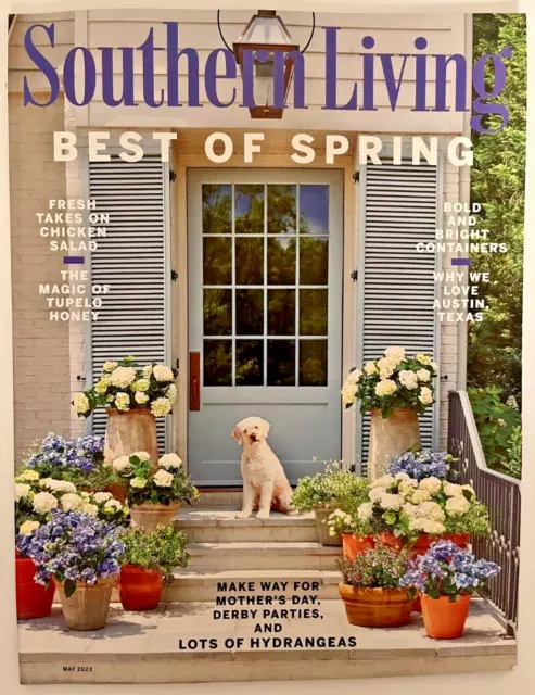 SOUTHERN LIVING MAGAZINE - May 2023 - Best of Spring - Mother's Day $4. ...