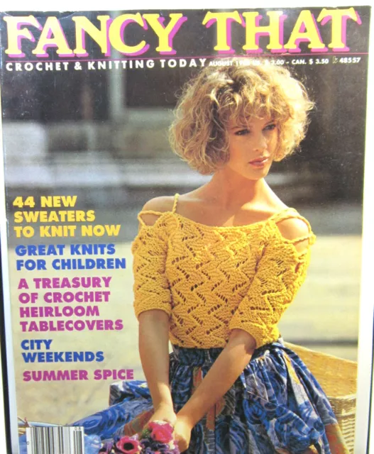 Fancy That Crochet & Knitting Today Magazine August 1986 Adult & Kids Sweaters Fancy That Crochet & Knitting Today Magazine August 1986 Adult & Kids Sweaters