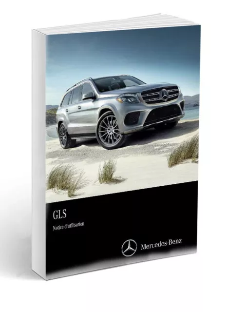 Mercedes GLS X166 2015-2019 Notice d'Utilisation Français