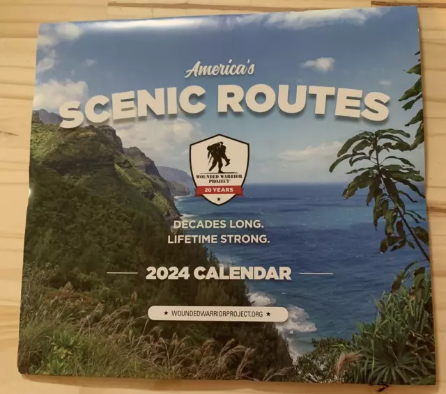 WOUNDED WARRIOR PROJECT 2024 Calendar America's Scenic Routes NEW