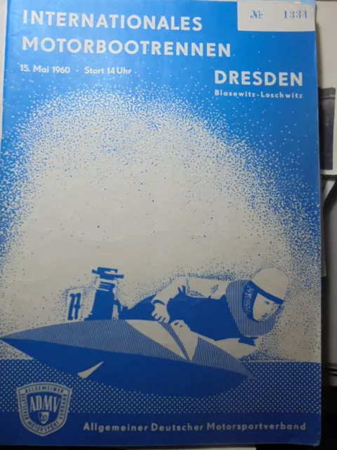 22114 RENNPROGRAMM Dresden internationales Motorbootrennen 15.5.1960 Rennen