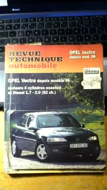 Revue Technique Automobile OPEL VECTRA Depuis modèle 96 Essence et Diesel