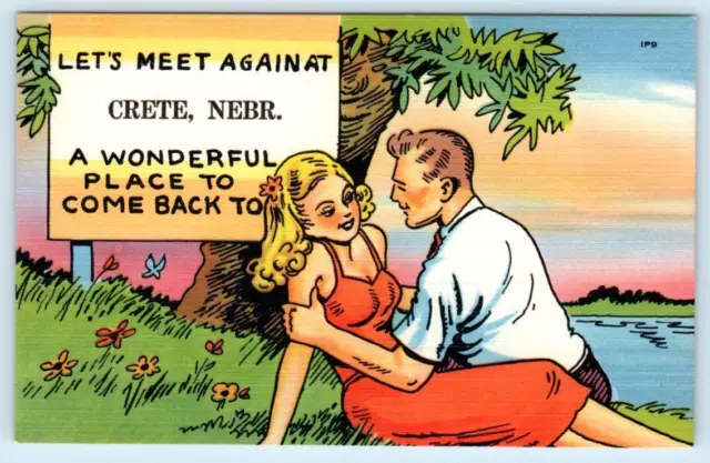 "Let's Meet Again At" CRETE, Nebraska NE ~ Romantic Couple c1940s Comic Postcard