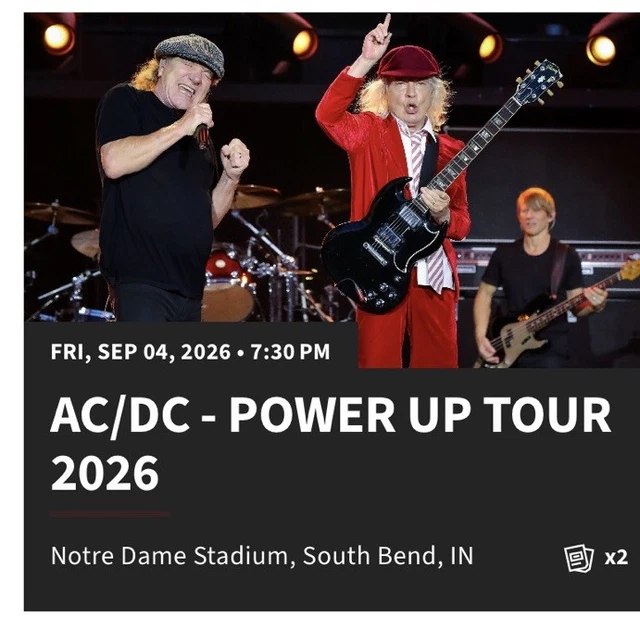 AC/DC POWER UP Tour 2026 2 Tickets Notre Dame Stadium 9/4/26 Section 2 ...