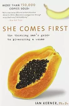 She Comes First: The Thinking Man's Guide to Pleasu... | Buch | Zustand sehr gut