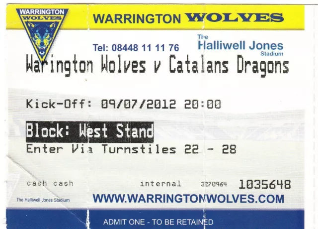 Ticket - Warrington Wolves v Catalans Dragons 09.07.2012