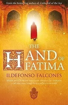 The Hand of Fatima | Ildefonso Falcones | englisch