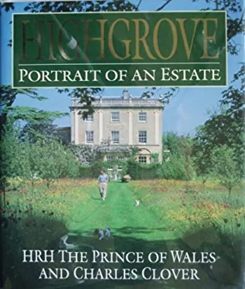 Highgrove Portrait Of An Estate Couverture Rigide Prince de Galles Staff C ,