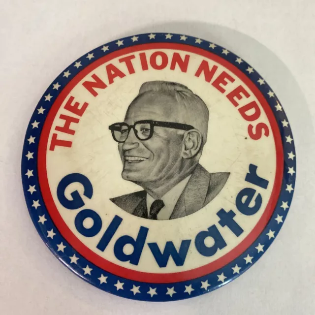 1964 The Nation Needs Barry Goldwater 4” Cello Picture Campaign Button