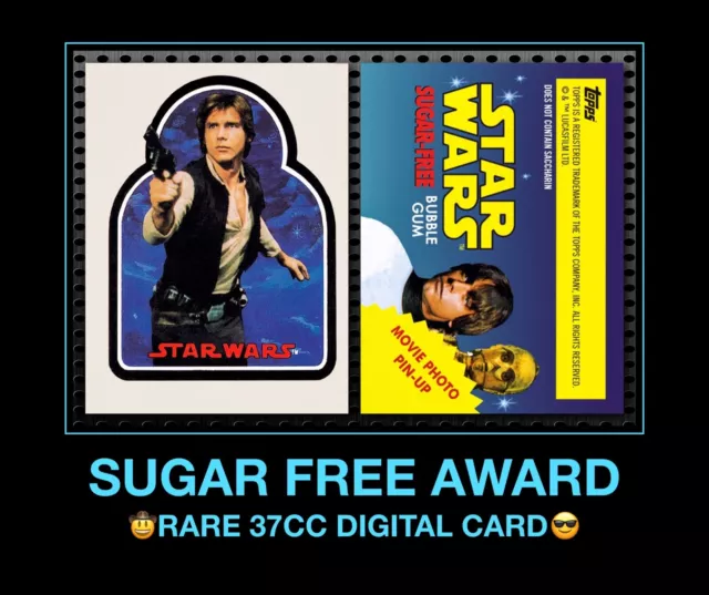 Topps STAR WARS SUGAR FREE digital CARD TRADER HAN SOLO Luke Skywalker AWARD 37c