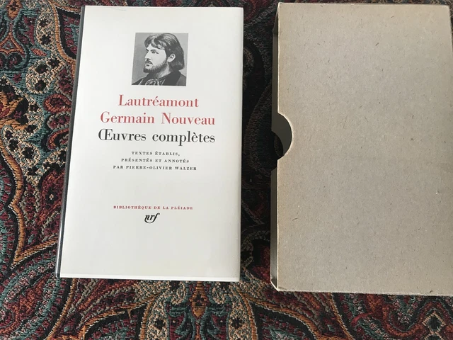 OEUVRES COMPLÈTES DE Germain Nouveau et Lautréamont (La Pléiade