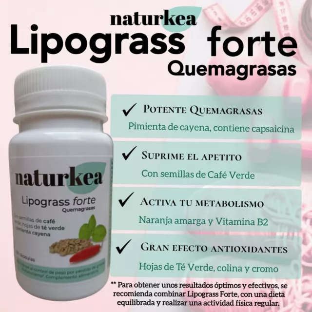 Lipograss Forte Naturkea:Quema Grasas para Adelgazar, Acelera el metabolismo