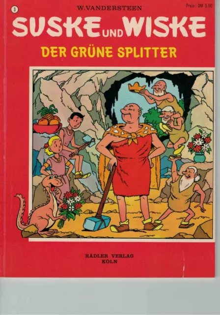 SUSKE und WISKE - Rädler-Verlag - Nr. 3 Der grüne Splitter - Willy Vandersteen