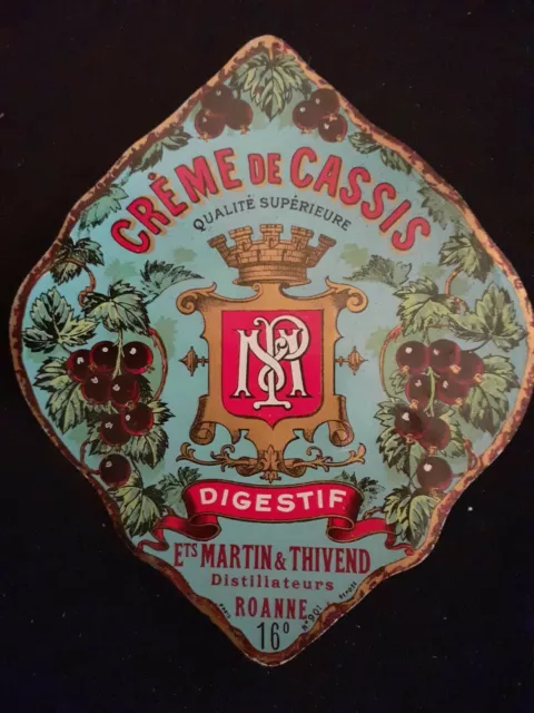 Etiquette Ancienne CREME DE CASSIS Digestif