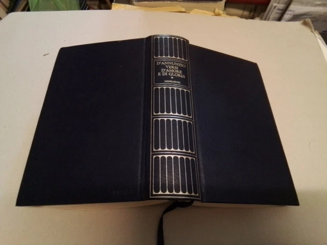 Versi d'amore e di gloria, D'Annunzio, Mondadori, 1982 Meridiani, Vol 1 11a24