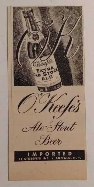 1948 O'Keefe's Ale Stout Beer Advertisement - Buffalo, NY