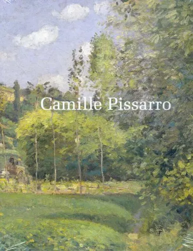 Camille Pissarro,Terence Maloon,Richard Shiff