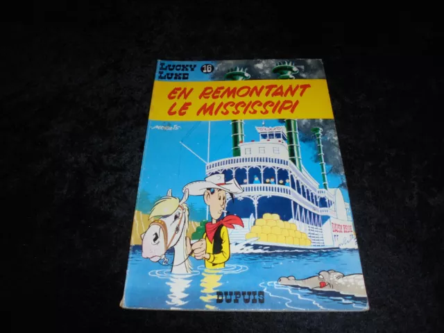 Morris : Lucky Luke 16 : En remontant le Mississipi Dupuis souple 1981