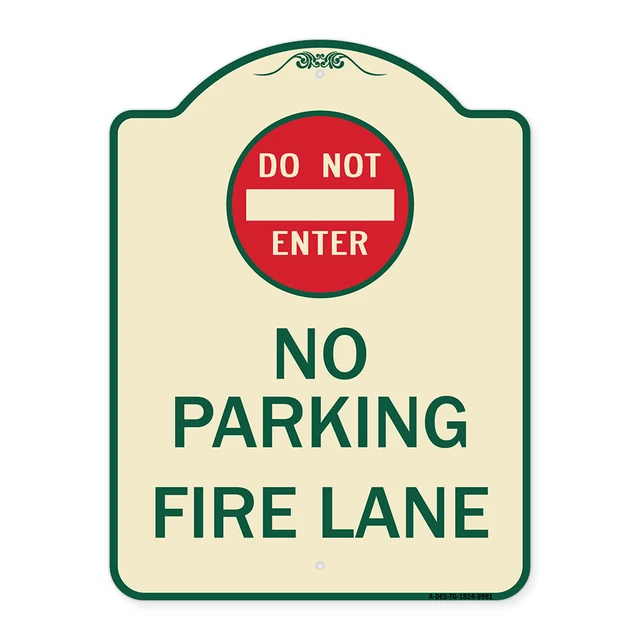 Designer Series - Do Not Enter No Parking Fire Lane With Graphic