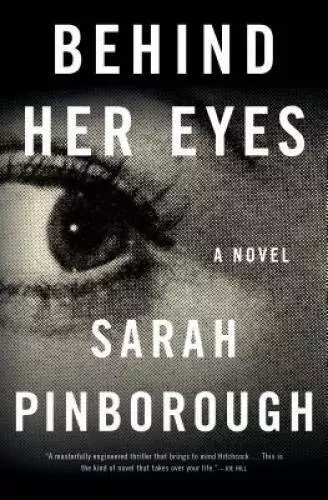 Behind Her Eyes: A suspenseful psychological thriller - Hardcover - GOOD