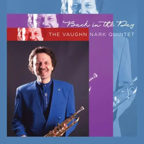 The Vaughn Nark Quintet Back in the Day (CD) Album