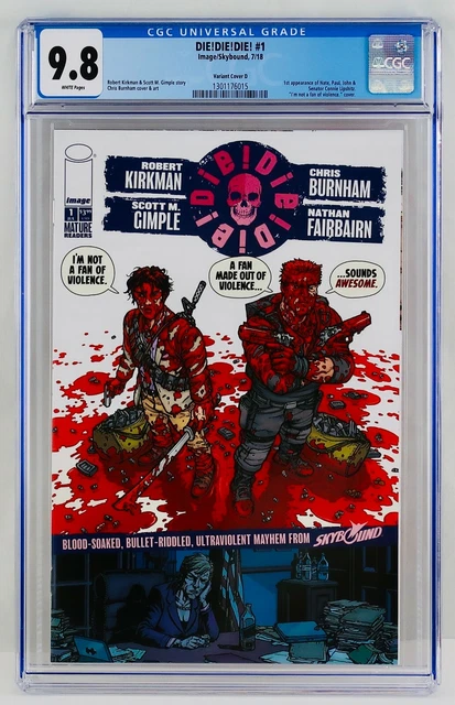 Die! Die! Die! #1 CGC 9.8 White Pages Image / Skybound Variant Cover D NM/MT Key