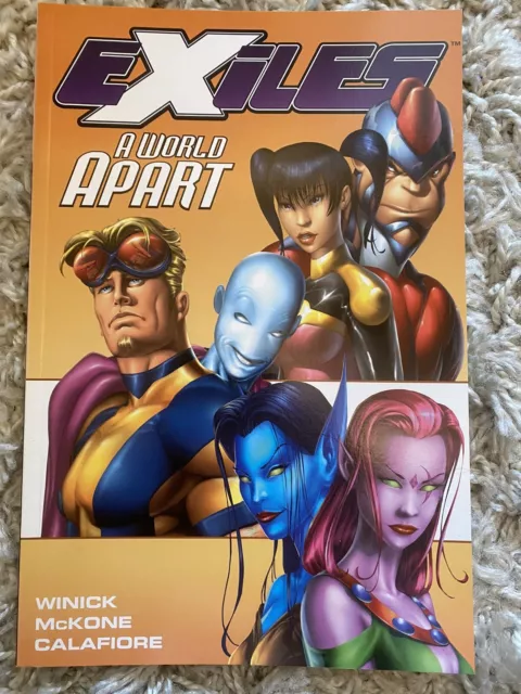 EXILES Vol 2 A WORLD APART Graphic Novel TP TPB GN Marvel