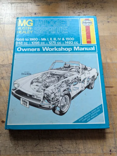 MG Midget & Austin Healey Sprite 1958-1980 Haynes Workshop Manual