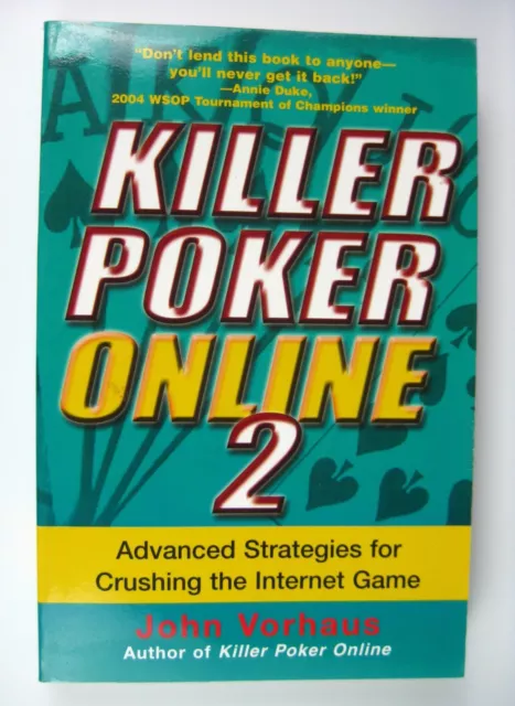 Primera impresión 2006 NUEVO Killer Poker Online 2 Estrategias Avanzadas