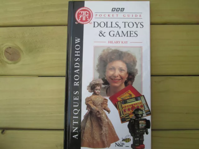 Dolls, Toys & Games - Pocket Guide Hilary Kay - Antiques Roadshow