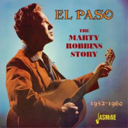 Marty Robbins El Paso: The Marty Robbins Story (CD) Album