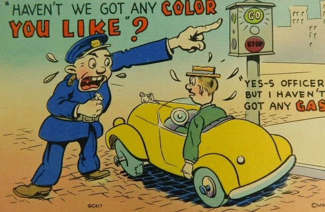 Haven't We Got Any Color You Like Funny Comic Car Linen Vintage Postcard