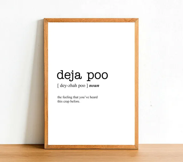 DEJA POO Bathroom Posters - Toilet Funny Prints - Wall Art Gift Decor - A4 A3 A2