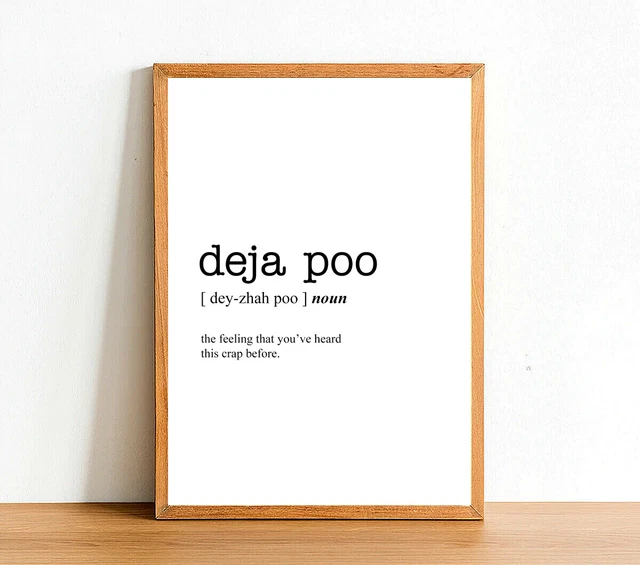 DEJA POO Bathroom Posters - Toilet Funny Prints - Wall Art Gift Decor - A4 A3 A2