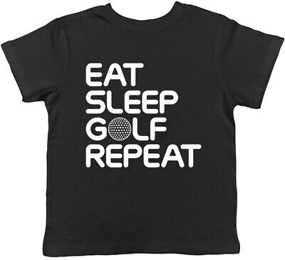 Eat Sleep Golf Repeat Boys Girls Childrens Kids T-Shirt