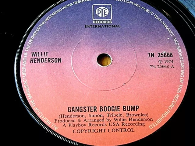 Willie Henderson - Gangster Boogie Bump  7" Vinyl (Ex)