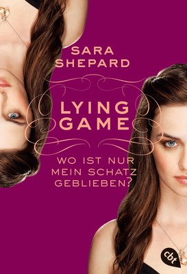 Sara Shepard | LYING GAME 04 - Wo ist nur mein Schatz geblieben? | Taschenbuch
