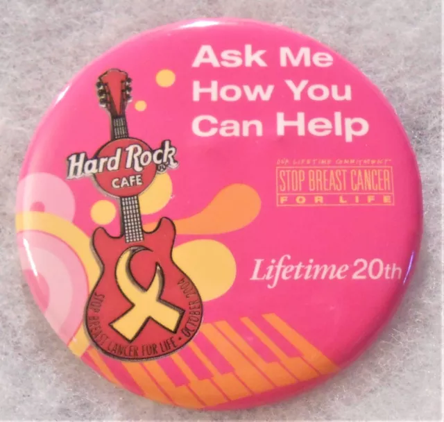 Hard Rock Cafe Staff Ask Me How You Can Help Stop Breast Cancer For Life Button