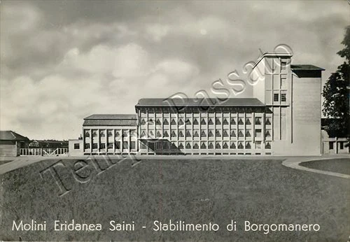 Cartolina di Borgomanero, stabilimento Molini Eridanea Saini - Novara