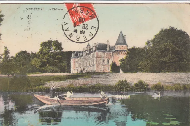 DORMANS le château plan d'eau timbrée 1909