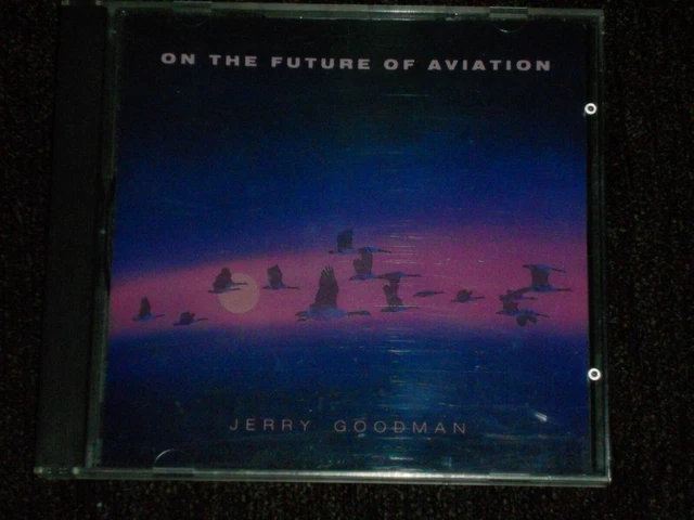 Jerry Goodman ‎On The Future Of Aviation (Japan CD, 1985