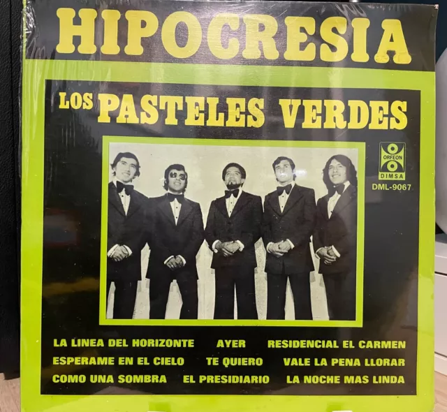 Los Pasteles Verdes - Hipocresía (NEW) 1978 DIMSA ORFEON DML-9067