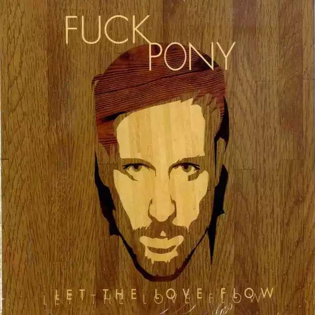 Fuckpony / LET THE LOVE FLOW (CD) / Bpitch Control / BPC204cd / CD