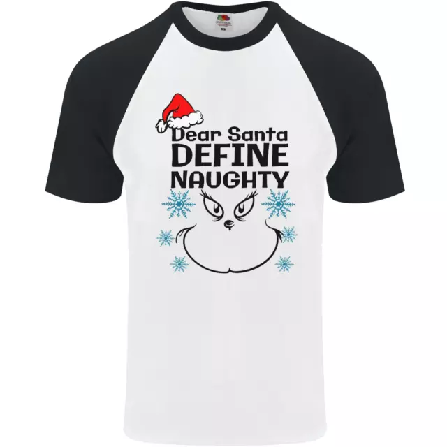 Dear Santa, Define Naughty Christmas Funny Mens S/S Baseball T-Shirt