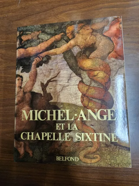 Livre 1986 MICHEL ANGE et la CHAPELLE SIXTINE, BELFOND