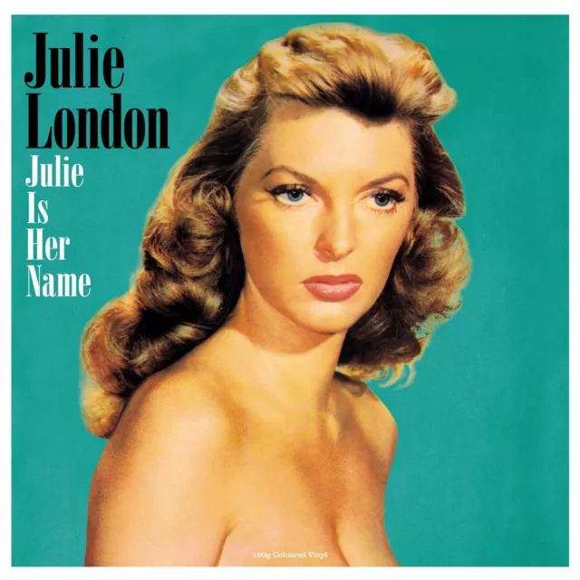 Julie London - Julie Is Her Name (180g Coloured Vinyl LP) NEW/SEALED